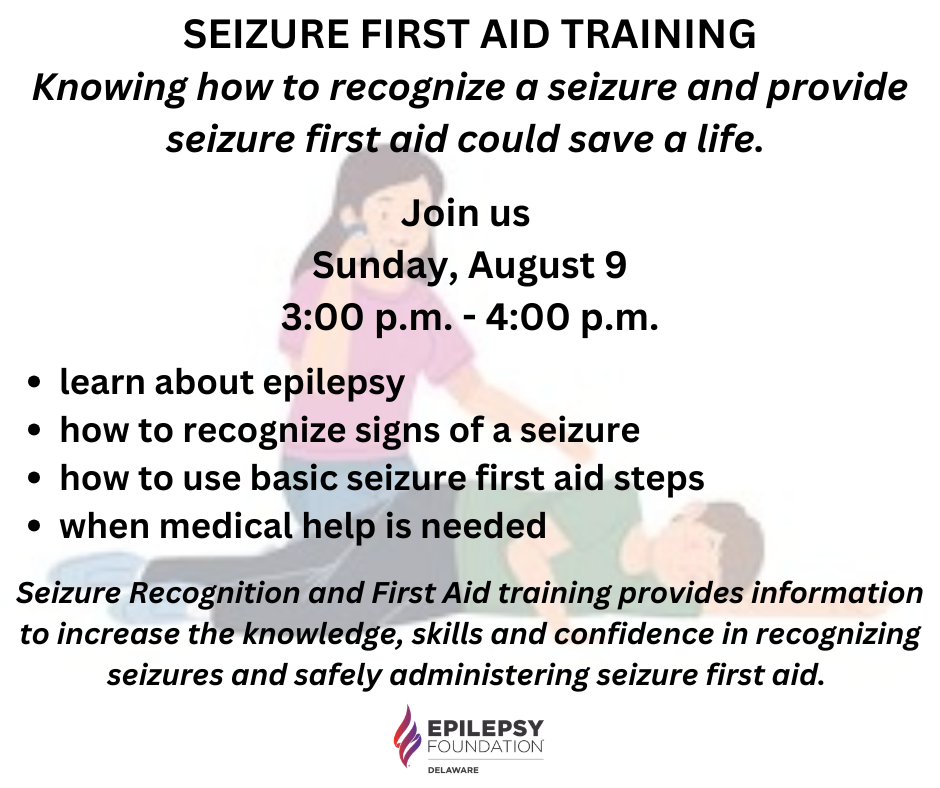 SEIZURE%20FIRST%20AID%20TRAINING%20Knowing%20how%20to%20recognize%20a%20seizure%20and%20provide%20seizure%20first%20aid%20could%20save%20a%20life_%20Join%20us%20Sunday%2C%20August%209%20245%20p_m_%20-%20345%20p_m_%20learn%20about%20epilepsy%20how%20to%20recognize%20si%20(1).png