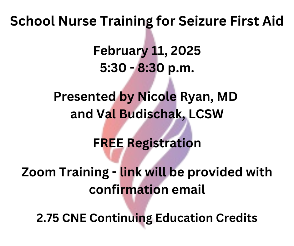 School%20Nurse%20Training%20for%20Seizure%20First%20Aid%20Presented%20by%20Nicole%20Ryan%2C%20MD%20and%20Val%20Budischak%2C%20LCSW%20Free%20Registration%20Zoom%20Training-link%20will%20be%20provided%20with%20confirmation%20email%202_75%20CNE%20Continuing%20E.png